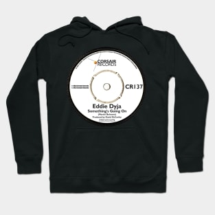 Eddie Dyja Debut Single Vinyl Record Label Hoodie